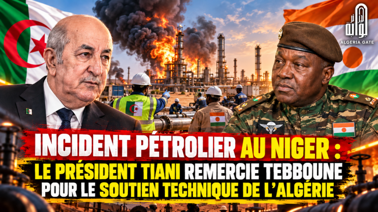 Incident pétrolier au Niger : le président Tiani remercie Tebboune pour le soutien technique de l’Algérie