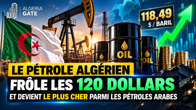 Pétrole : le brut algérien frôle les 120 dollars et devient le plus cher parmi les pétroles arabes