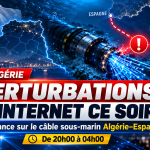 Algérie : perturbations importantes d’Internet ce lundi soir de 20h à 4h du matin