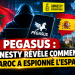 Pegasus : Amnesty révèle comment le Maroc a espionné l’Espagne