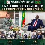 Algérie–Mauritanie : un accord pour renforcer la coopération douanière