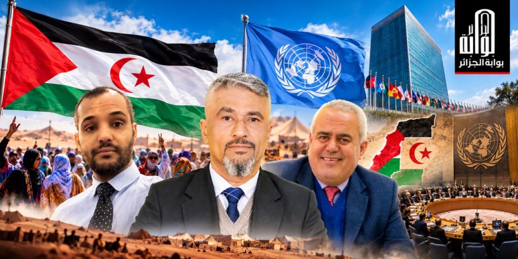 الصلابة القانونية وسط تجاذبات الميدان: قراءة في تصريحات البوليساريو وتحديات الشرعية بالصحراء الغربية