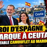 Felipe VI défie les revendications du Maroc : le roi d’Espagne débarque à Ceuta, 19 ans après une crise diplomatique avec Rabat