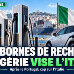 Bornes de recharge : l’Algérie poursuit son expansion en Europe avec 250 unités destinées à l’Italie