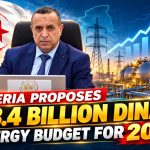 Algeria proposes 123.4 billion dinar energy budget for 2027