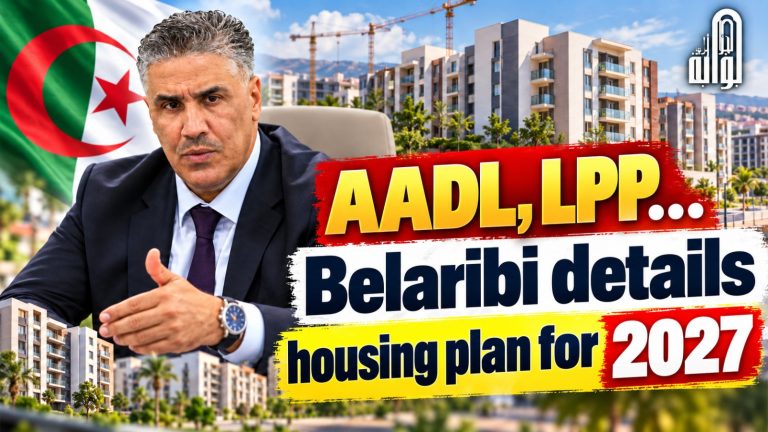 AADL, LPP… Belaribi details housing plan for 2027