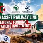 Tamanrasset railway line: International funding, strategic investment