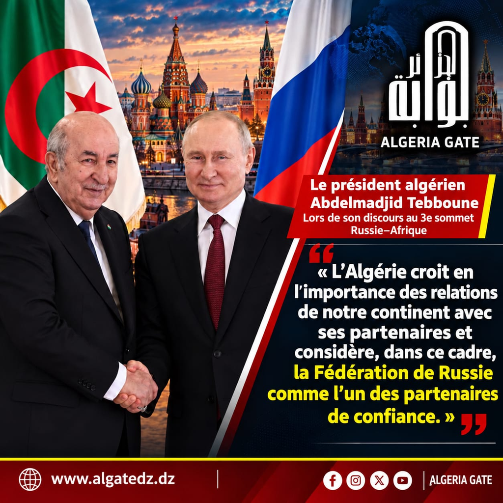 Sommet Russie–Afrique : Tebboune appelle à mettre fin au colonialisme et à bâtir une Afrique souveraine
